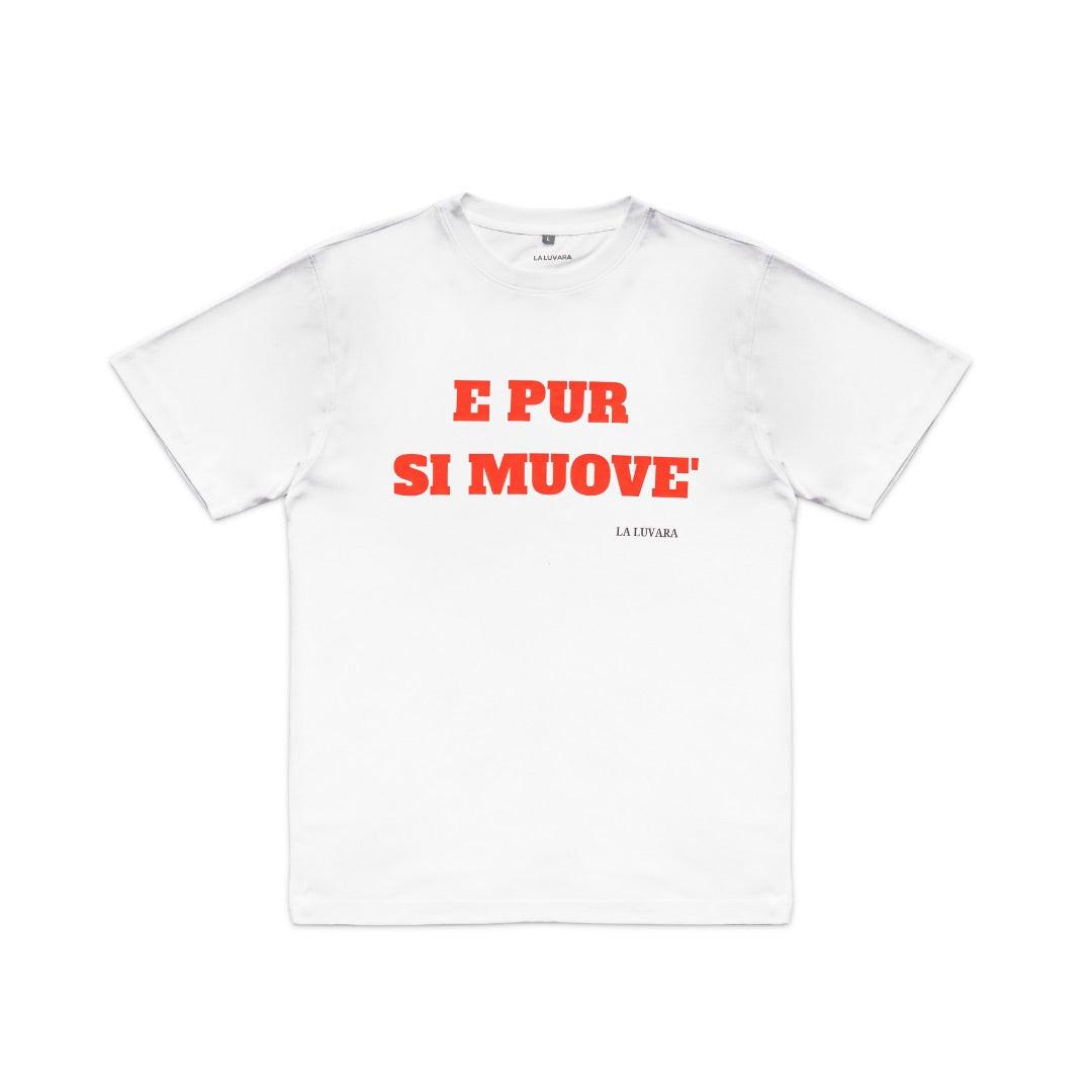 E PUR SI MUOVE – La Luvara Statement Tee
